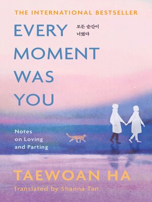 cover image of Every Moment Was You